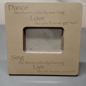 Dance Like Nobody's Watching Photo Frame